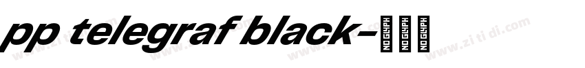 pp telegraf black字体转换